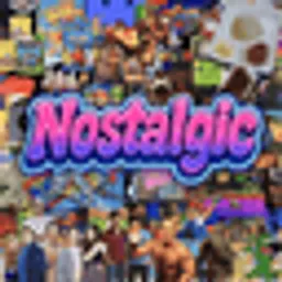 NOSTALGIC