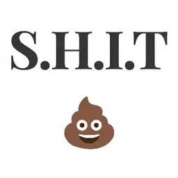 S.H.I.T
