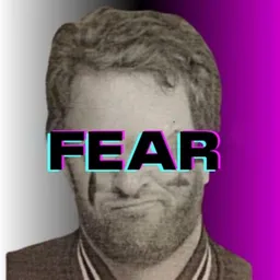 Fear