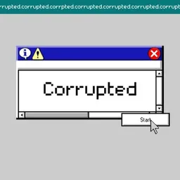 Corrupted