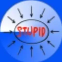 STUPID