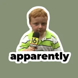 APPARENTLY